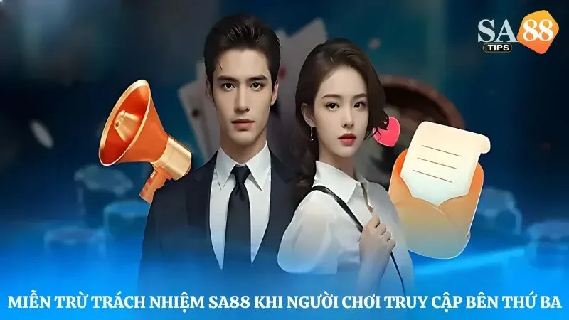 Sa88 được miễn trách nhiệm khi người chơi truy cập bên thứ ba